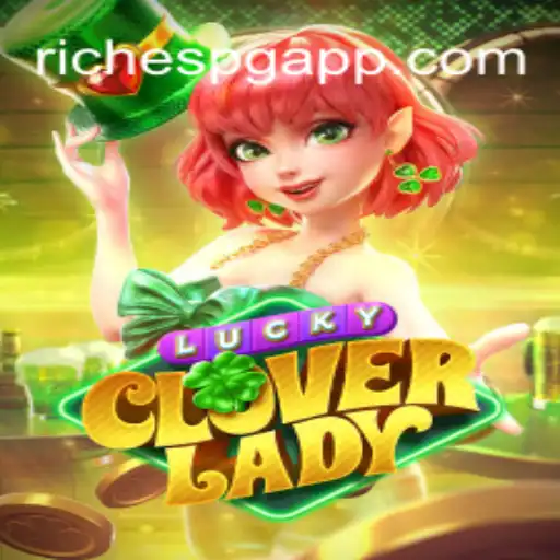Descubra LuckyCloverLady: O Novo Fenômeno dos Jogos